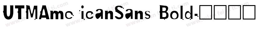 UTMAmericanSans Bold字体转换